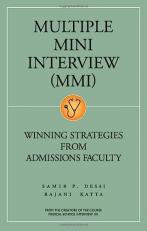 Multiple Mini Interview : Winning Strategies from Admissions Faculty 