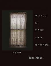 World of Made and Unmade 