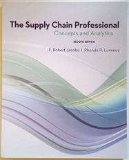 The Supply Chain Professional : Concepts and Analytics 2nd