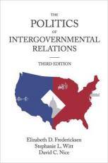 Politics of Intergovernmental Relations 3rd