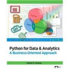 Python for Data & Analytics : A Business-Oriented Approach 