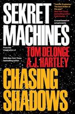 Sekret Machines Book 1: Chasing Shadows Bk. 1