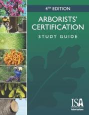 Arborists' Certification Study Guide 4th