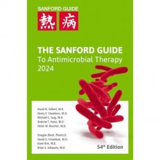 Sanford Guide to Antimicrobial Therapy 2024 - Pocket Edition 