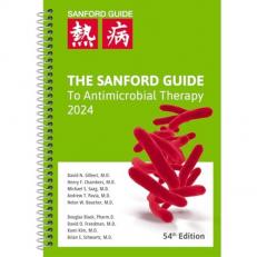 The Sanford Guide to Antimicrobial Therapy 2024 (Spiral Edition) 