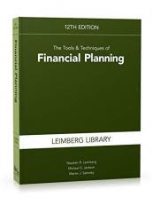 The Tools and Techniques of Financial Planning, 12th Edition