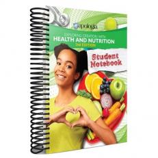 Exploring Creation with Health and Nutrition Student Notebook 2nd Edition