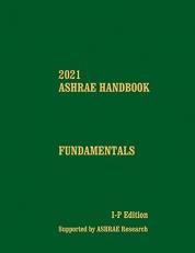 2021 ASHRAE Handbook -- Fundamentals (I-P) 