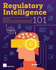 Regulatory Intelligence 101, Third Edition