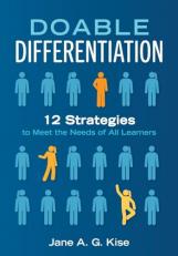 Doable Differentiation : Twelve Strategies to Meet the Needs of All Learners