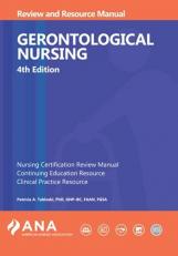 Gerontological Nursing Review and Resource Manual, 4th Edition