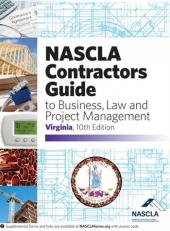 VIRGINIA-NASCLA Contractors Guide to Business, Law and Project Management, Virginia 10th Edition