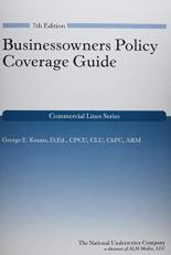 Businessowners Policy Coverage Guide, 7th Edition