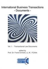 International Business Transactions - Documents : Vol. I - Transactional Law Documents 