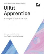 UIKit Apprentice (Second Edition) : Beginning IOS Development with Swift