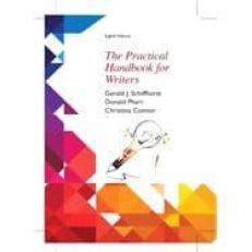 The PRACTICAL HANDBOOK for WRITERS, Eighth Edition MLA Update (Sprial Bound-4C)