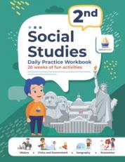 2nd Grade Social Studies: Daily Practice Workbook | 20 Weeks of Fun Activities | History | Civic and Government | Geography | Economics | + Video Explanations for Each Question