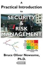 A Practical Introduction to Security and Risk Management 2nd