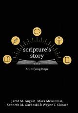 Scripture's Story : A Unifying Hope 