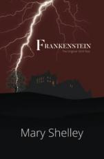 Frankenstein the Original 1818 Text (Reader's Library Classics) 