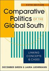 Comparative Politics of the Global South : Linking Concepts and Cases 5th