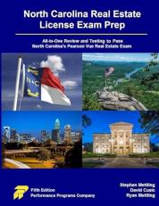 North Carolina Real Estate License Exam Prep : All-In-One Review and Testing to Pass North Carolina's Pearson Vue Real Estate Exam