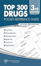 Top 300 Drugs Pocket Reference Guide (2024 Edition) 