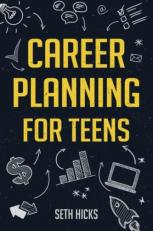 Career Planning for Teens 