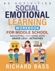 Social Emotional Learning Workbook for Middle School 