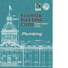 Florida Building Code - Plumbing, 8th Edition (2023)