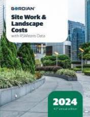 Site Work & Landscape Costs with RSMeans Data 2024 