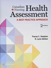 Canadian Nursing Health Assessment : A Best Practice Approach with Access 2nd