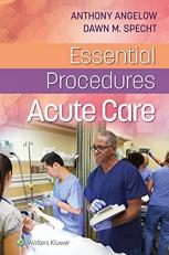 Essential Procedures: Acute Care 