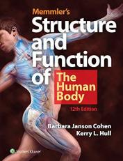 Memmler's Structure and Function of the Human Body 12th