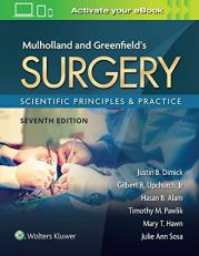 Mulholland and Greenfield's Surgery : Scientific Principles & Practice with Access 7th