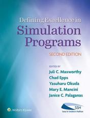 Defining Excellence in Simulation Programs 2nd