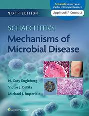 Schaechter's Mechanisms of Microbial Disease with Access 6th