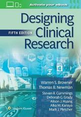 Designing Clinical Research 5th