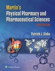 Martin's Physical Pharmacy and Pharmaceutical Sciences with Access 8th