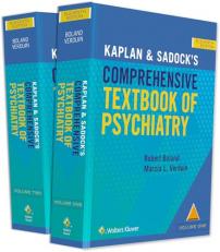 Kaplan and Sadock's Comprehensive Textbook of Psychiatry Volume I 11th