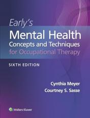 Early's Mental Health Concepts and Techniques in Occupational Therapy with Access 6th