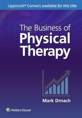 The Business of Physical Therapy 