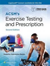 ACSM's Exercise Testing and Prescription with Access 2nd