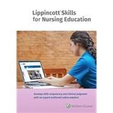 Lippincott Skills for Nursing Education 2. 0 : Taylor's Clinical Nursing Skills Collection