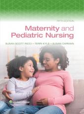 Maternity and Pediatric Nursing with Access 5th