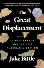 The Great Displacement : Climate Change and the Next American Migration 