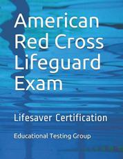 American Red Cross Lifeguard Exam : Lifesaver Certification 