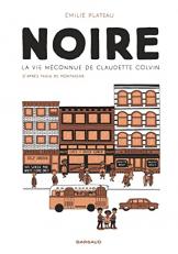 Noire, la vie méconnue de Claudette Colvin / Edition spéciale (Poche) 