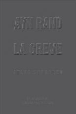 La Greve (Atlas Shrugged) (French Edition) 