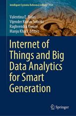 Internet of Things and Big Data Analytics for Smart Generation 